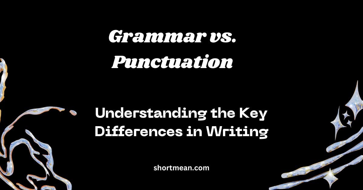 Grammar vs. Punctuation