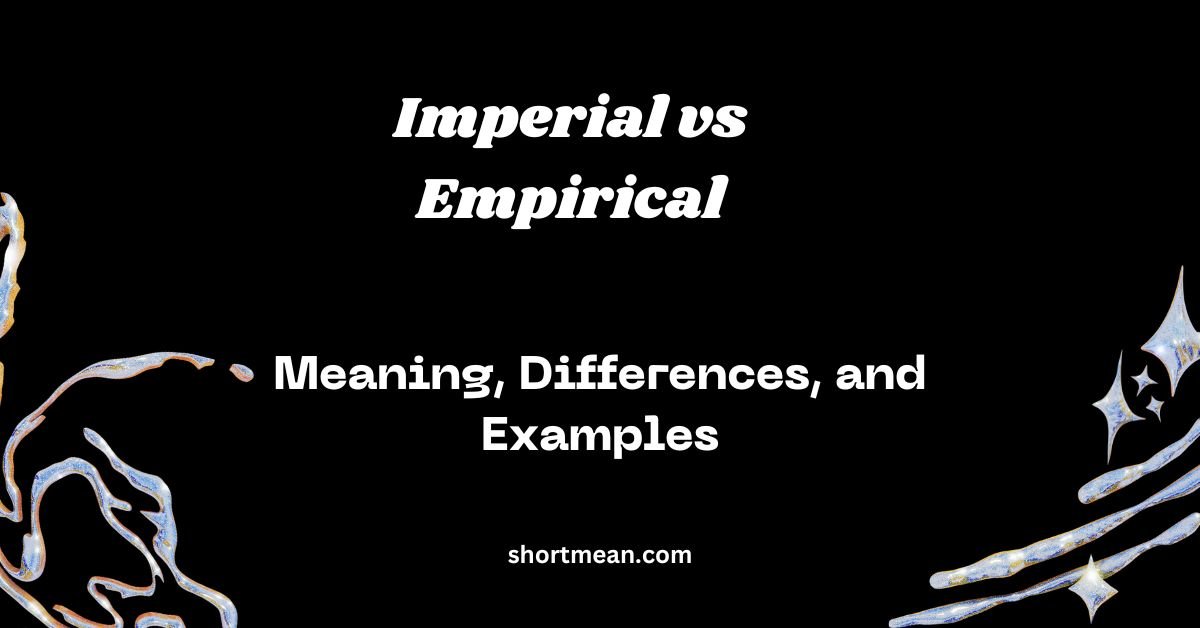 Meaning, Differences, and Examples