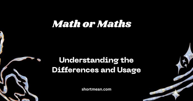 Math or Maths