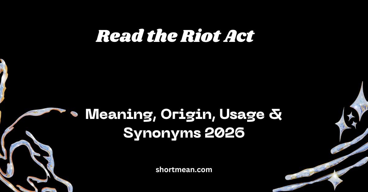 Read the Riot Act