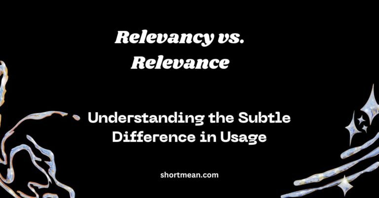 Relevancy vs. Relevance