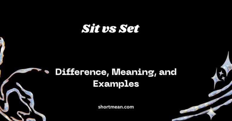 Sit vs Set
