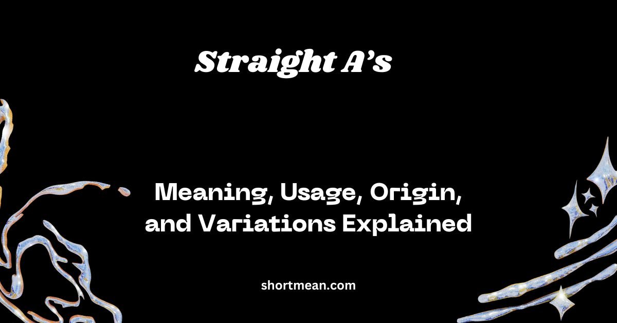 Straight A’s