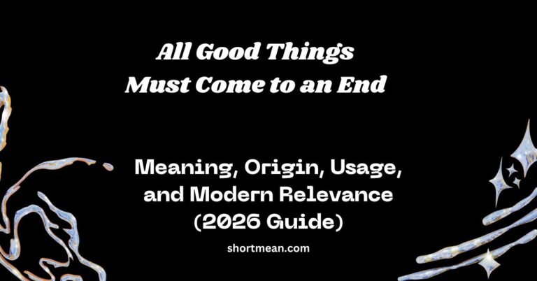 All Good Things Must Come to an End