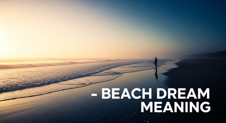 Beach Dream Meaning