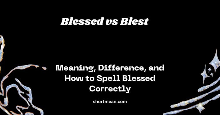 Blessed vs Blest