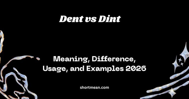 Dent vs Dint