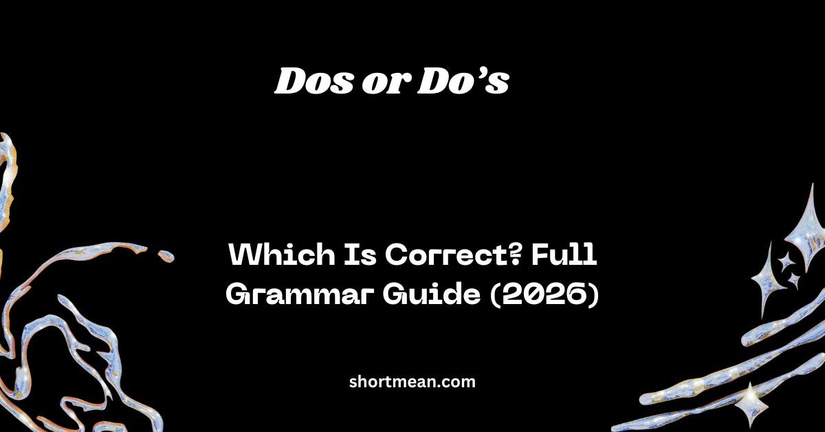 Dos or Do’s