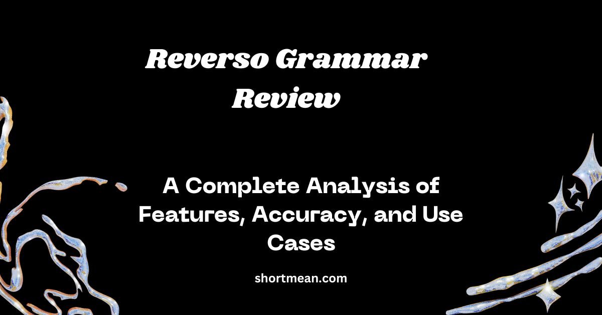 Reverso Grammar Review