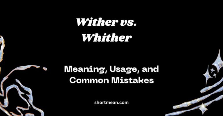 Wither vs. Whither