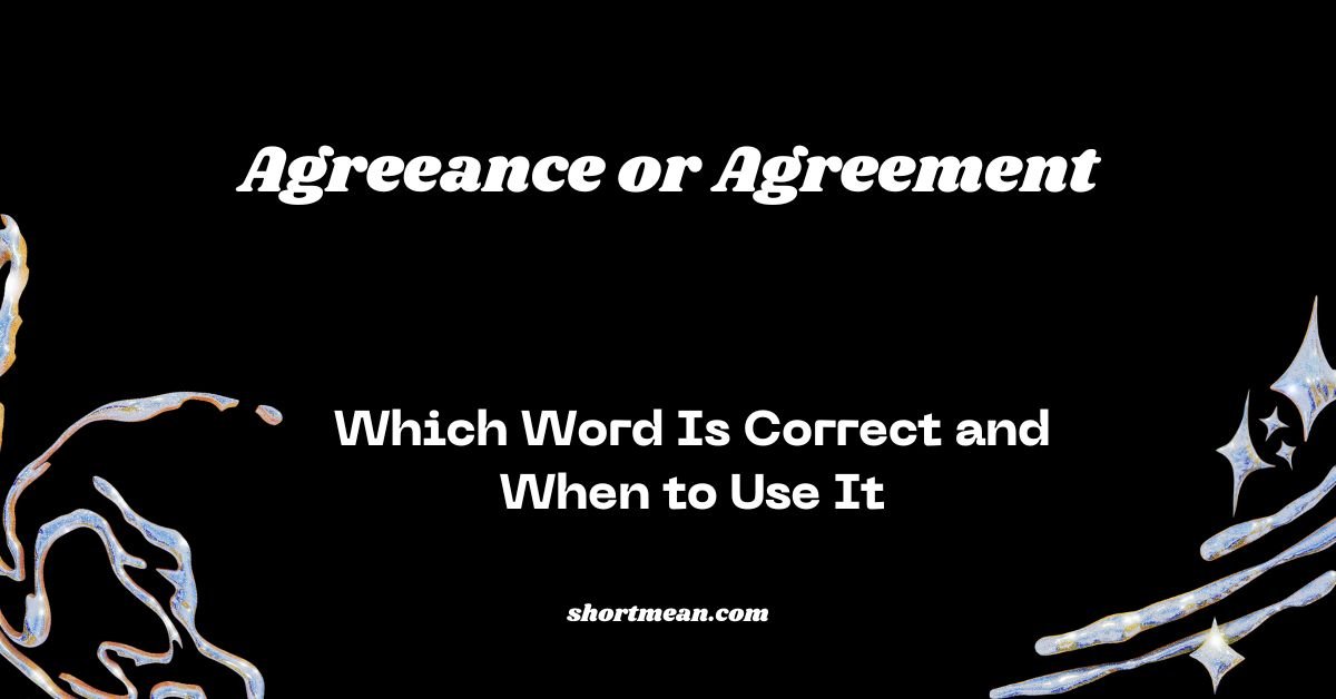 Agreeance or Agreement