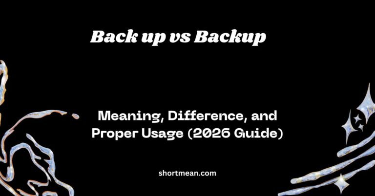 Back up vs Backup