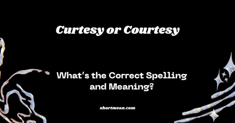 Curtesy or Courtesy
