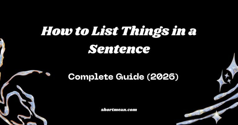 How to List Things in a Sentence