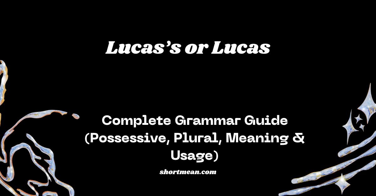 Lucas’s or Lucas