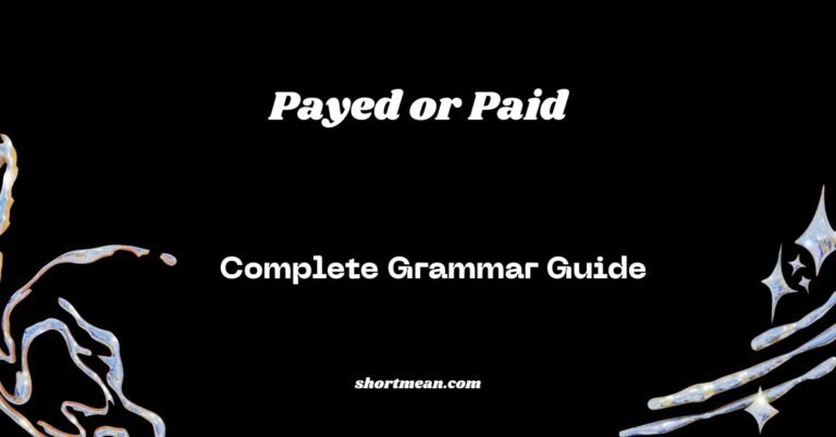 Payed or Paid