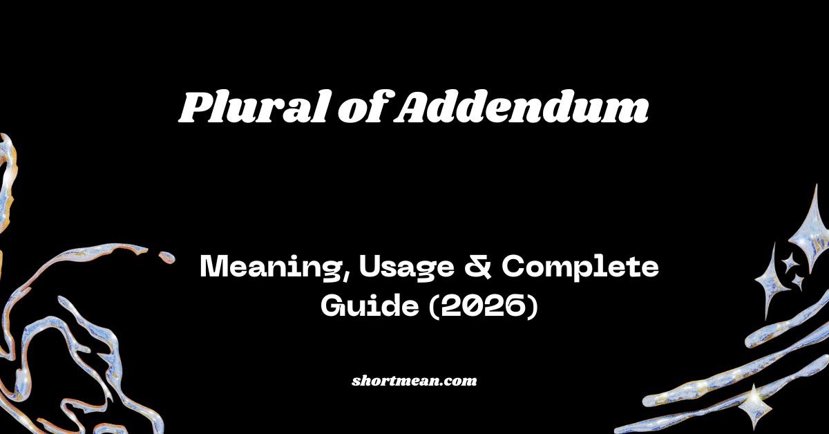 Plural of Addendum