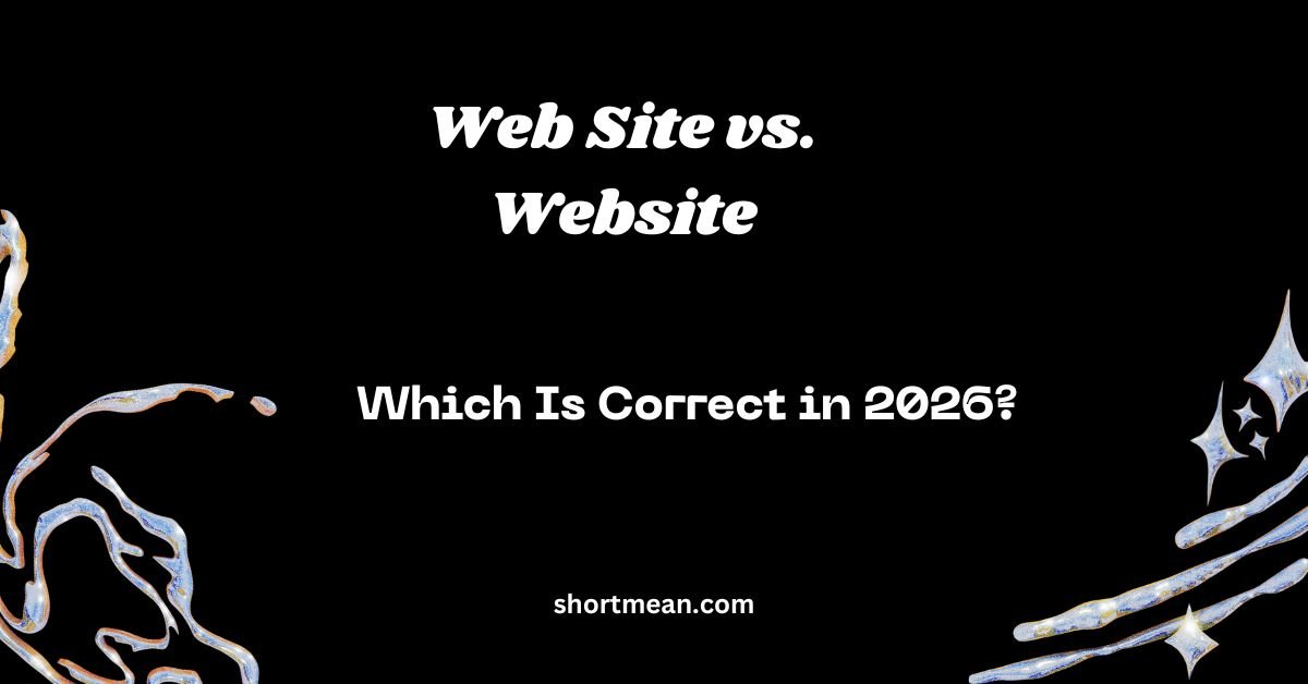 Web Site vs. Website